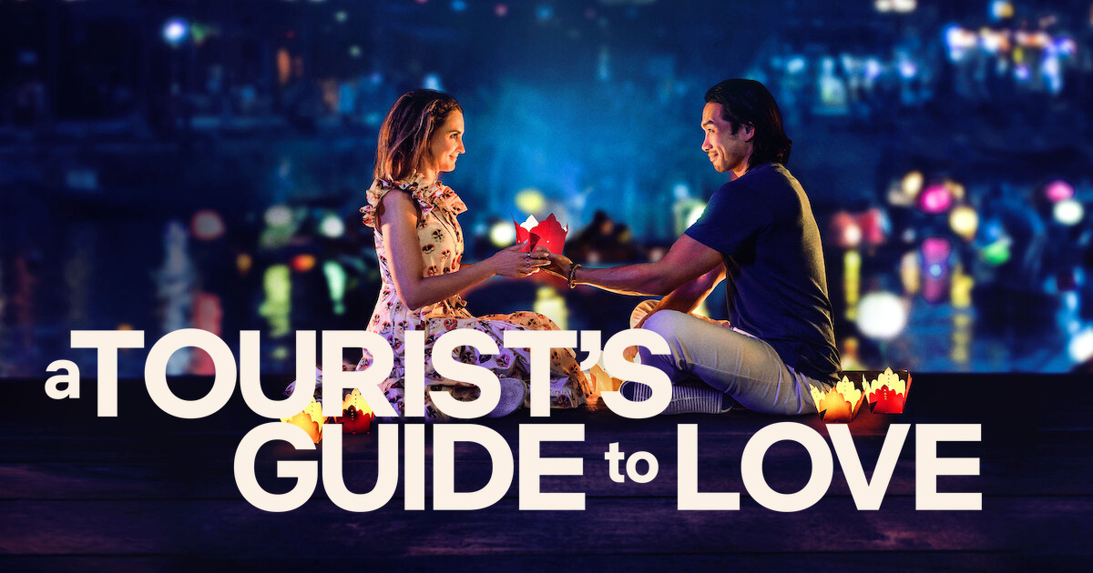 A Tourist’s Guide to Love (2023) คู่มือรักฉบับนักท่องเที่ยว